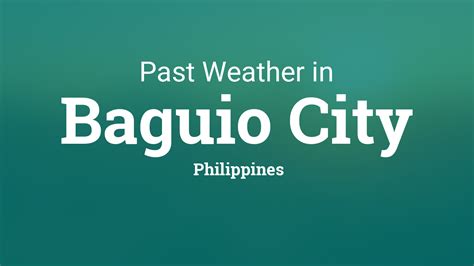 Past Weather in Baguio City, Philippines — Yesterday .